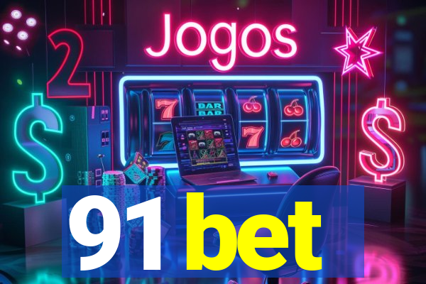 91 bet